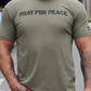 Pray For Peace - Military Green