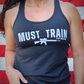 Must Train Tank - Black w/Grey Print