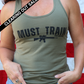 Must Train Tank - Military Green