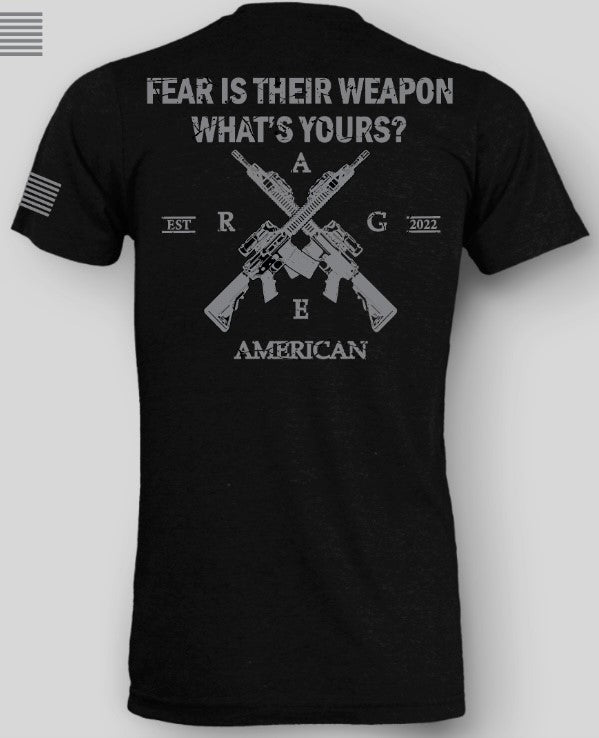 Fear Is Their Weapon - Black